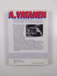 A. Vatanen, Tuupovaara