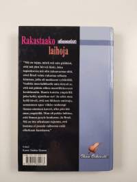 Rakastaako kundit laihoja