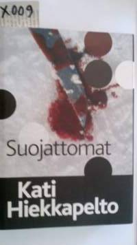 Suojattomat