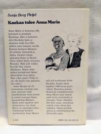 Kaukaa tulee Anna Maria