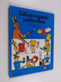 Taikatemppuja palikoillasi