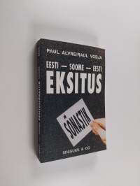 Eksitus : Pulma poikineen : virolais-suomalainen vertailusanakirja