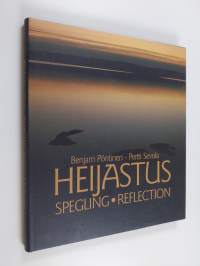 Heijastus Spegling = Reflection