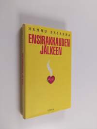 Ensirakkauden jälkeen