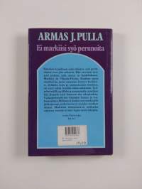 Ei markiisi syö perunoita : historiallinen jutelma