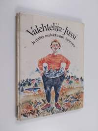 Valehtelija-Jussi ja muita mahdottomia tarinoita