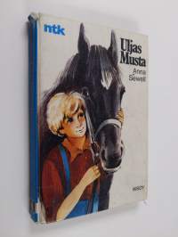 Uljas Musta : hevosen tarina