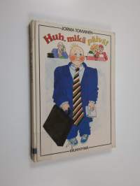 Huh, mikä päivä!