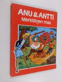 Anu &amp; Antti : Merkillinen maa 1/84