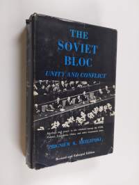 The Soviet Bloc - Unity and Conflict