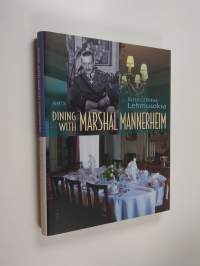 Dining with Marshal Mannerheim