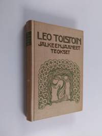 Leo Tolstoin jälkeenjättämät kaunokirjalliset teokset 1