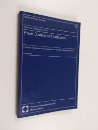 From distrust to confidence : concepts, experiences and dimensions of confidence-building measures Vol II