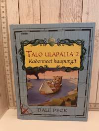 Talo ulapalla 2 - Kadonneet kaupungit