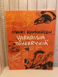 Mauri Kunnaksen Varhaisia töherryksiä