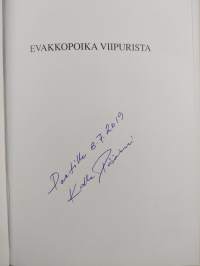Evakkopoika Viipurista (tekijän omiste, signeerattu)