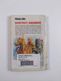 Syntynyt ravuriksi