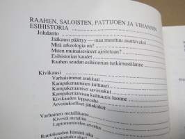 Raahen tienoon historia 1 - Salon emäpitäjän ja Raahen kaupungin historia esihistoriasta isonvihan loppuun
