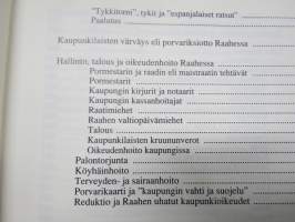 Raahen tienoon historia 1 - Salon emäpitäjän ja Raahen kaupungin historia esihistoriasta isonvihan loppuun