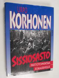 Sissiosasto : partiotoimintaa Rukajärvellä