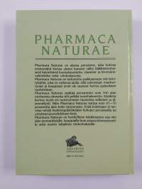 Pharmaca naturae : käsikirja lääkkeenomaisista luontaistuotteista, vitamiineista sekä hivenaineista