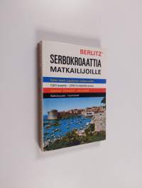 Serbokroaattia matkailijoille = Serbo-Croatian for Finnish-speaking travellers