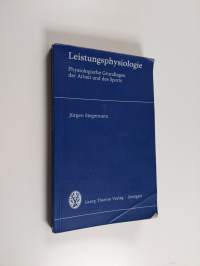 Leistungsphysiologie : physiologische Grundlagen der Arbeit und des Sports