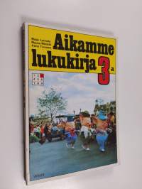 Aikamme lukukirja 3 a