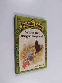 When the magic stopped