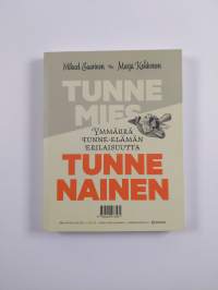 Tunne mies, tunne nainen : ymmärrä tunne-elämän erilaisuutta