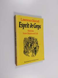 Esprit de Corps  - Sketches from Diplomatic Life