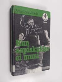 Kun aapiskukko ei muni : mistä lukihäiriössä on kysymys
