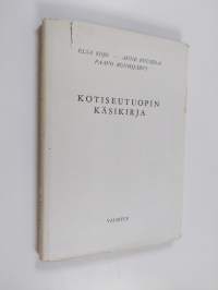 Kotiseutuopin käsikirja : Rakennusaineksia kansakoulun III lk:n kotiseutuopetusta varten