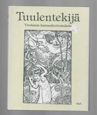 Tuulentekijä : virolaisia kansankertomuksia/Suomalaisen kirjallisuuden seura 1989