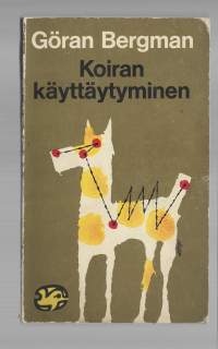 Göran Bergman / Koiran käyttäytyminen Delfiinikirjat 1968