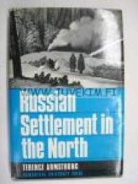 Russian Settlement in the North