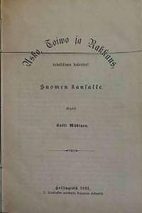 Usko, Toivo ja Rakkaus - Kristillinen kalenteri Suomen kansalle. (1800-luku, uskonto)
