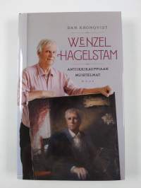 Wenzel Hagelstam : antiikkikauppiaan muistelmat (UUSI)