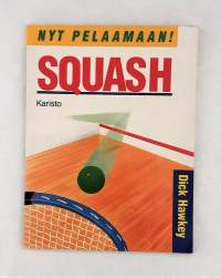 Nyt pelaamaan .Squash
