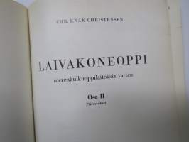 Laivakoneoppi osa II - Piirustukset -opetuksessa käytetyt piirustukset / kuvitukset osaan I liittyen