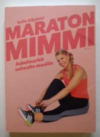 Maratonmimmi : askelmerkit sohvalta maaliin