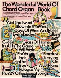 The Wonderful World of Chord Organ Book 40 songs