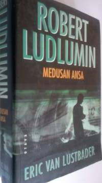 Robert Ludlumin Medusan ansa