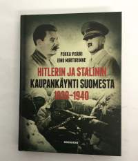 Hitlerin ja Stalinin kaupankäynti Suomesta 1939-1940