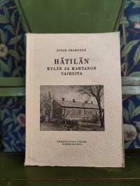 Hätilän kylän ja kartanon vaiheita