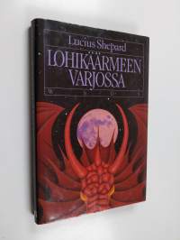 Lohikäärmeen varjossa