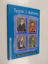 Tyypin 2 diabetes : opas aikuistyypin diabeetikolle