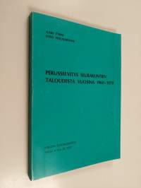 Perusselvitys seurakuntien taloudesta vuosina 1960-1970