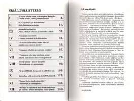 Tuohta taskussa ja ketunhäntä kainalossa
