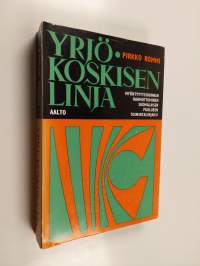 Yrjö Koskisen linja : Myöntyvyyssuunnan hahmot